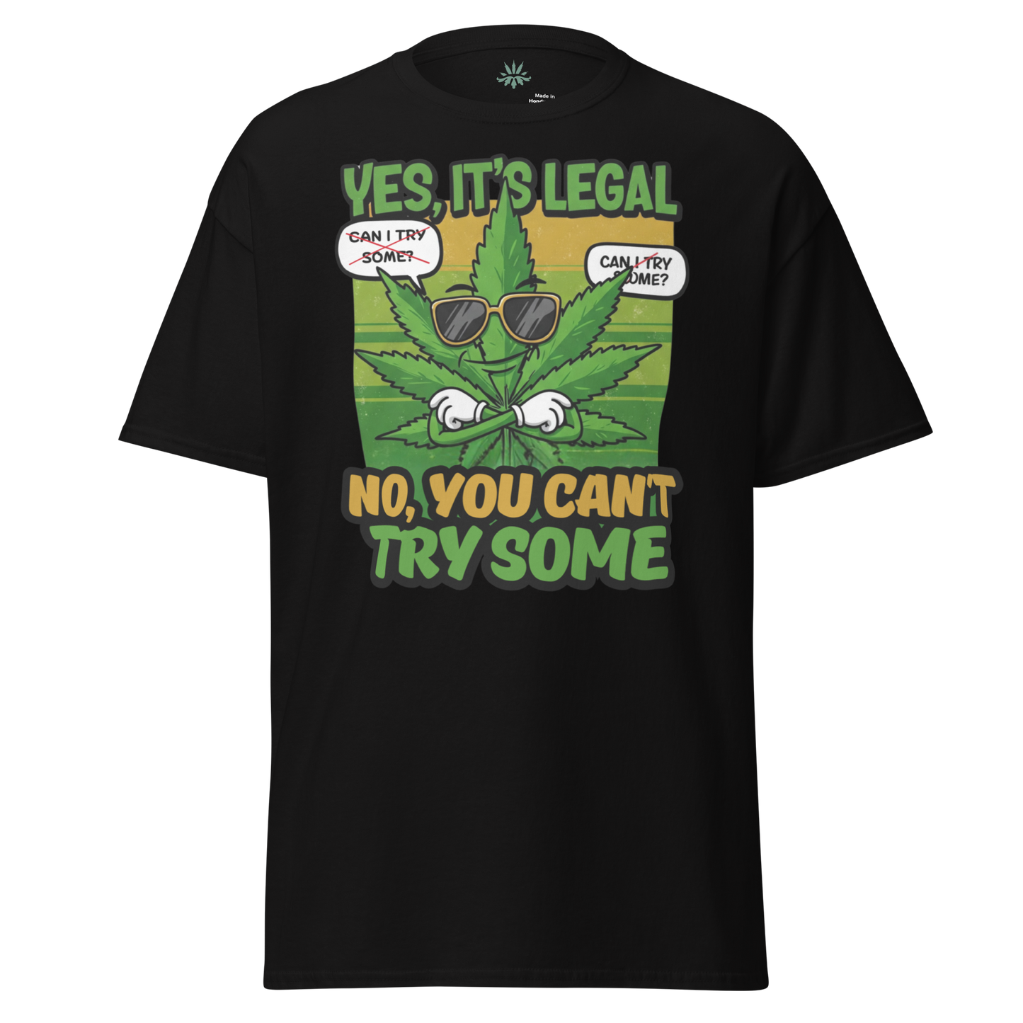 'Yes, Its Legal' Unisex Printed T-Shirt